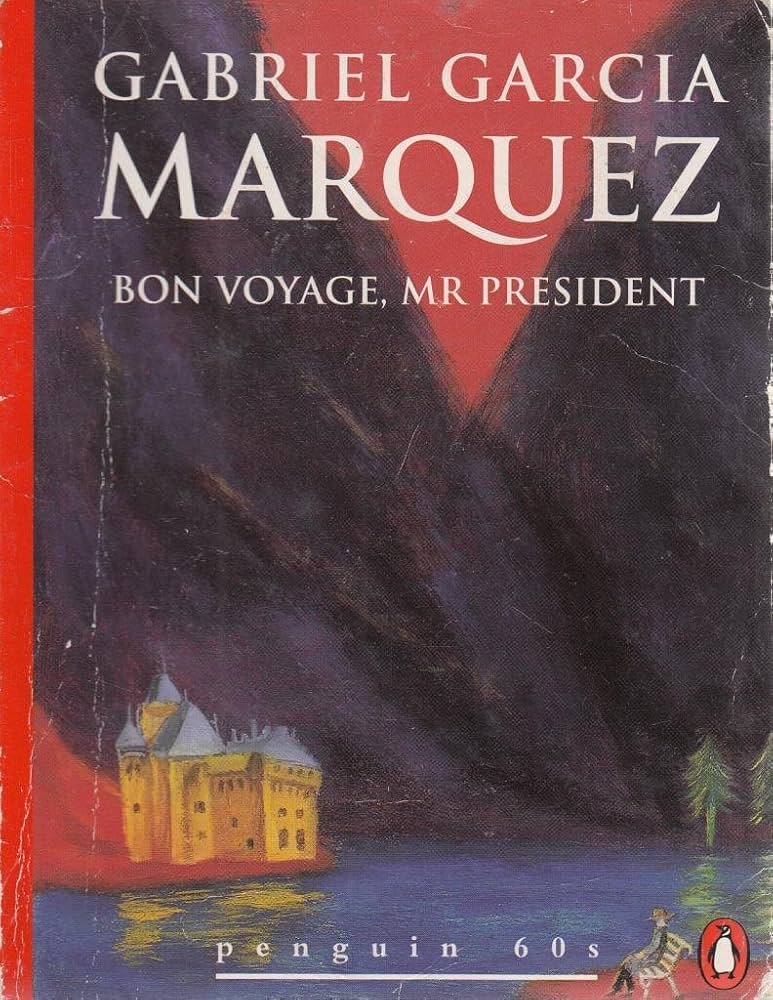 Bon Voyage Mr. President and Other Stories book by Gabriel Garcia Marquez