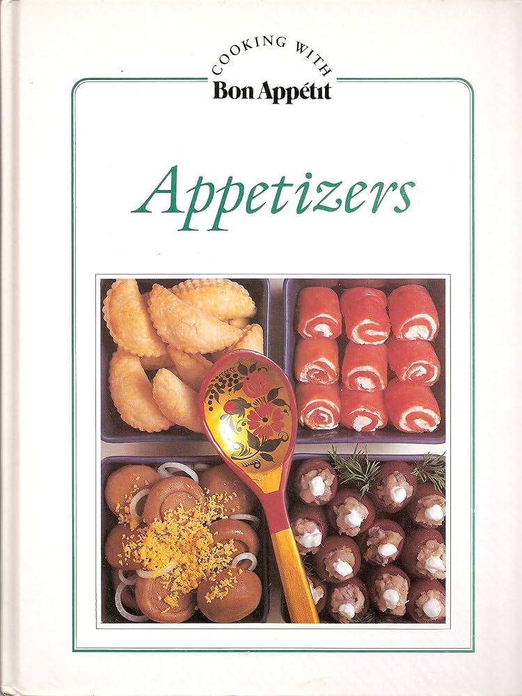 Appetizers by  Bon Appetit