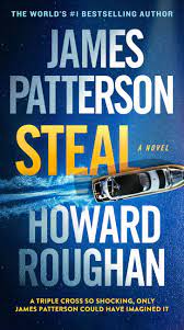 Steal book by James Patterson