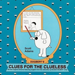 Dogbert's Clues for the Clueless book by Scott Adams