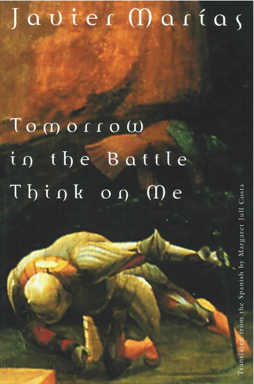 Tomorrow in the Battle Think on Me book by Javier Maras