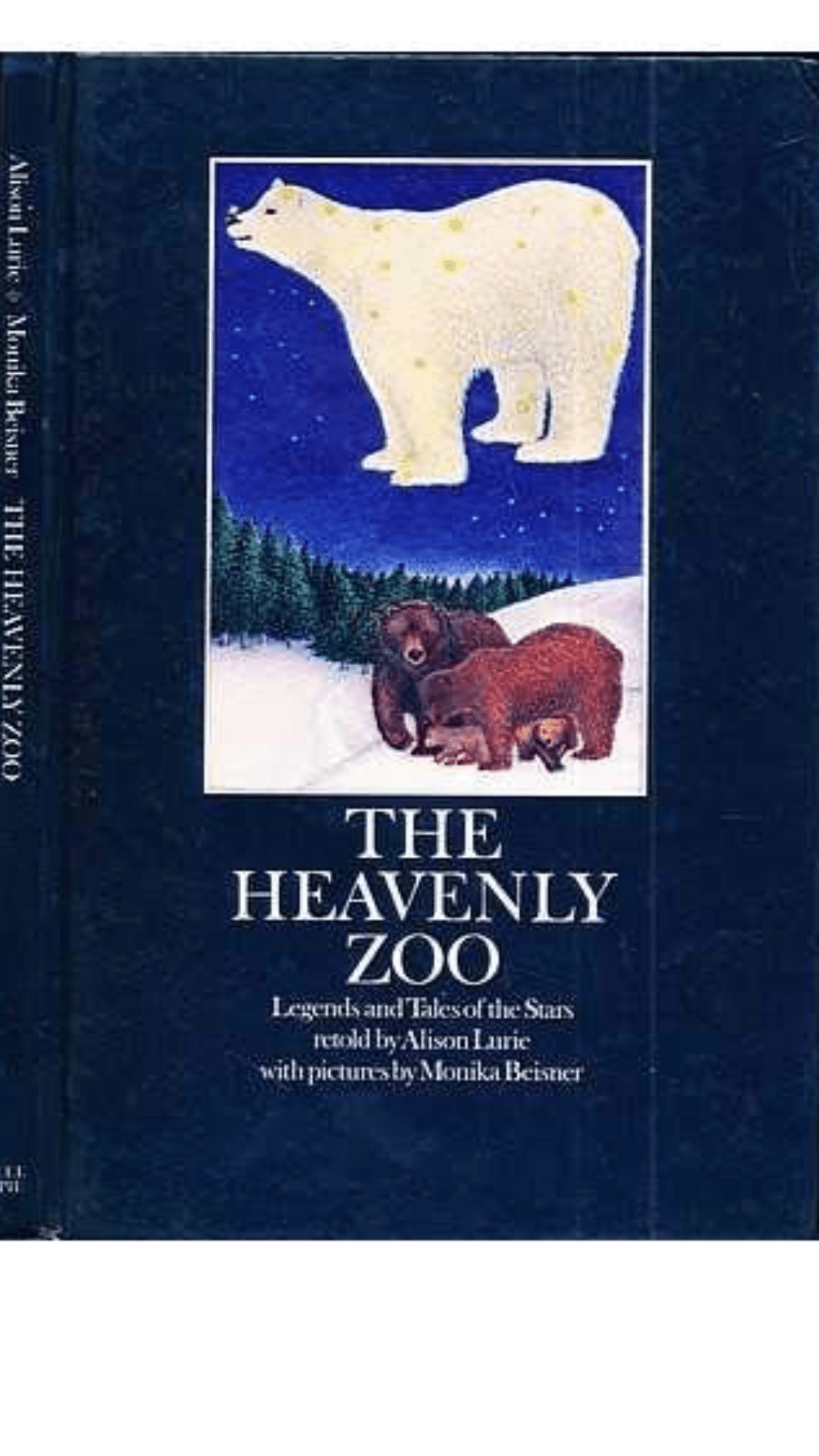 The Heavenly Zoo : Legends and Tales of the Stars