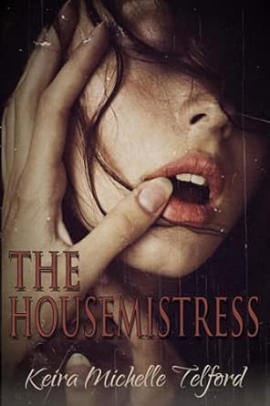 The Housemistress Book By Keira Michelle Telford