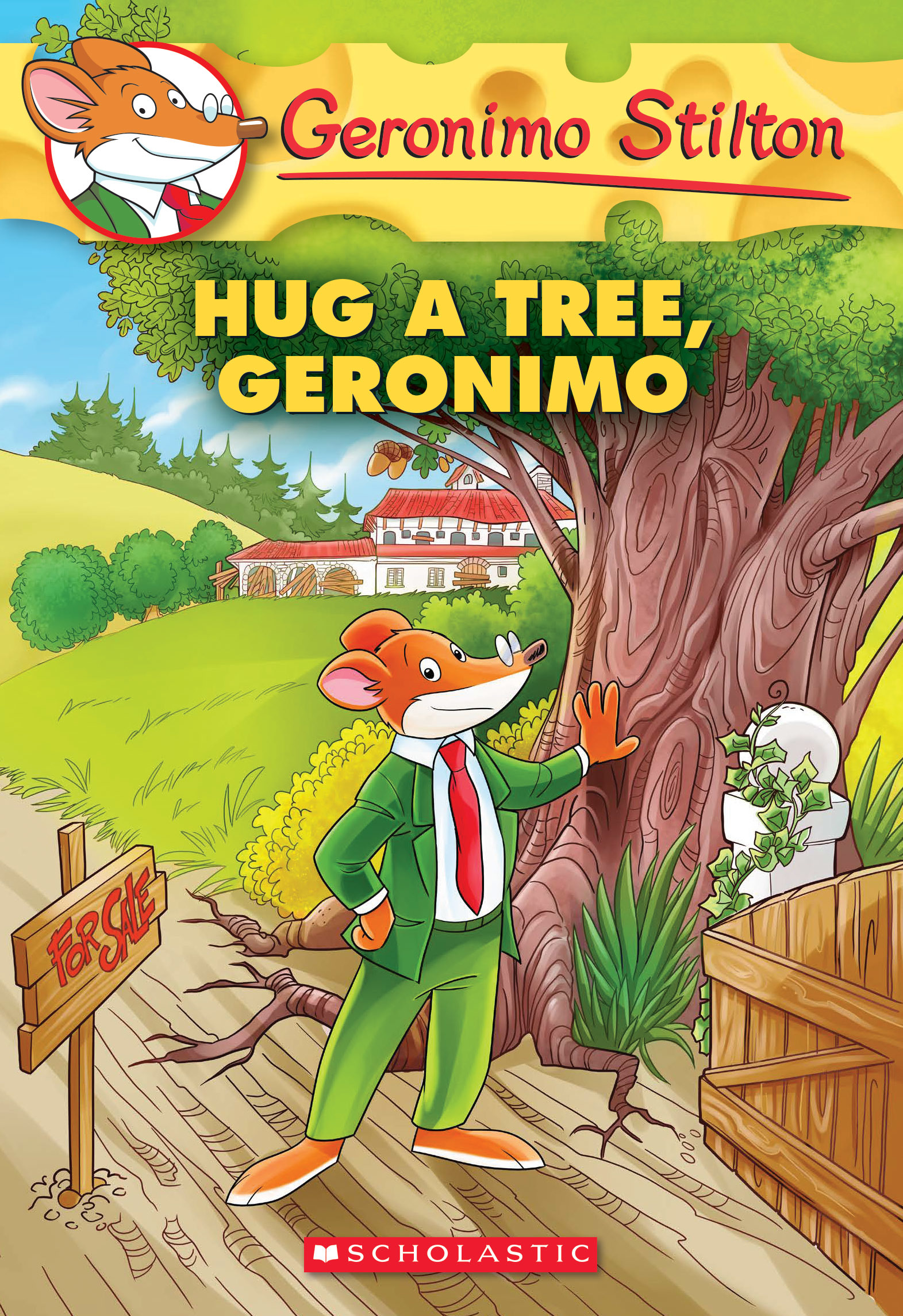 Geronimo Stilton #69 : Hug a Tree, Geronimo book by Geronimo Stilton