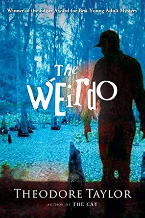 The Weirdo Book By Theodore Taylor