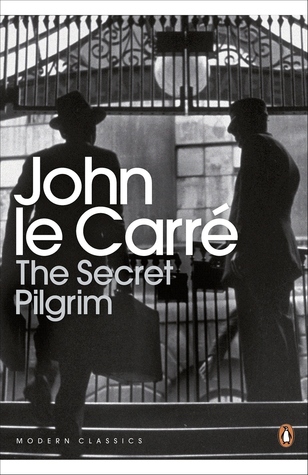 The Secret Pilgrim book by John Le Carré