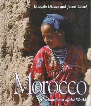 Morocco (Enchantment of the World Second Series)