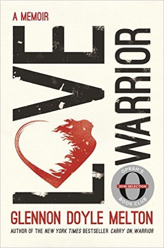 Love Warrior book by Glennon Doyle