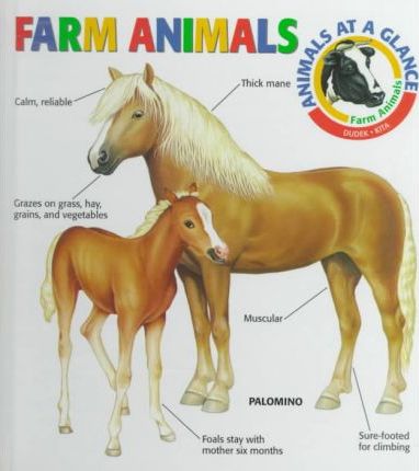 Farm Animals (Animals at a Glance)