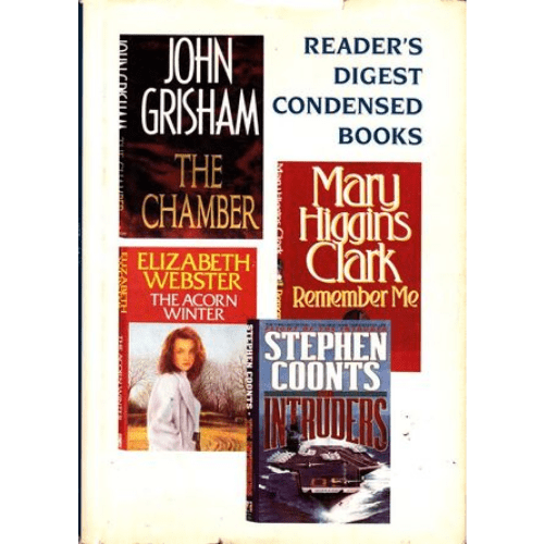 Reader's Digest Condensed Books, Volume 1: 1995: The Chamber/Remember Me/The Intruders/The Acorn Winter