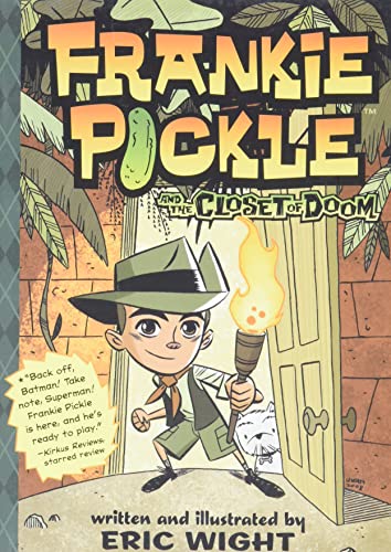 Frankie Pickle #1: Frankie Pickle and the Closet of Doom