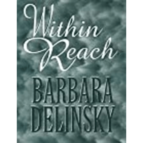 Within Reach by Barbara Delinsky