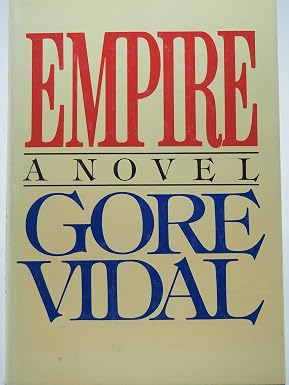 Empire - 1st Edition Book By Gore Vidale