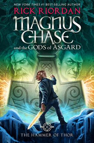 Magnus Chase and the Gods of Asgard #2: The Hammer of Thor book by Rick Riordan