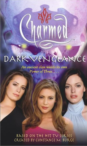 Charmed #15 : Dark Vengeance Book By Constance M. Burge