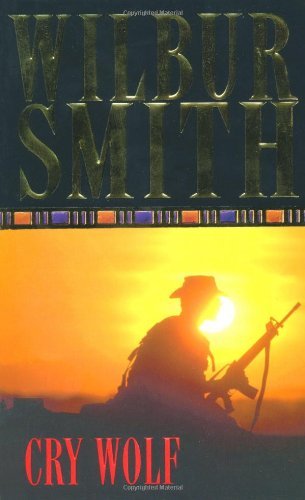 Cry Wolf book by Wilbur Smith