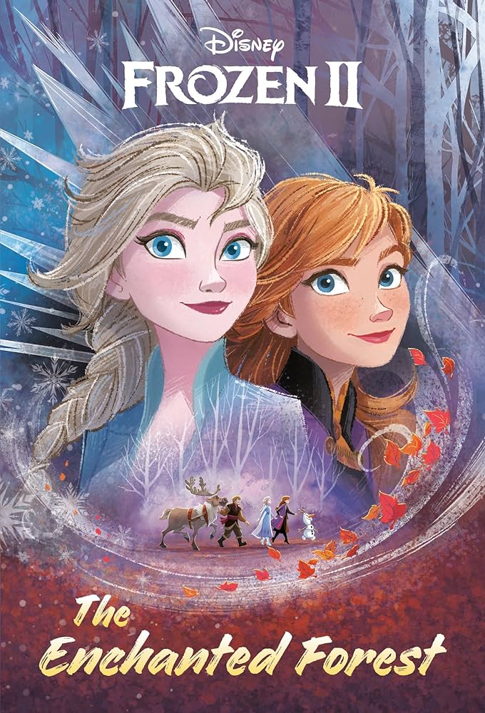 The Enchanted Forest (Disney Frozen 2) book by by Suzanne Francis