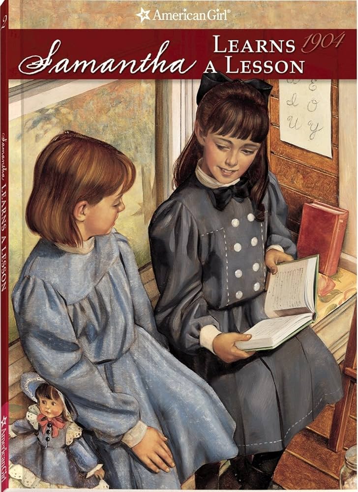 Samantha Learns a Lesson: A School Story (American Girl: Samantha, 1904)