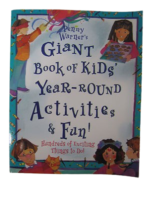 Giant Book of Kids' Year-Round Activities & Fun by Penny Warner book by Penny Warner