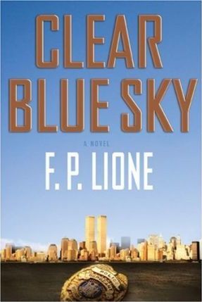 Clear Blue Sky : A Novel