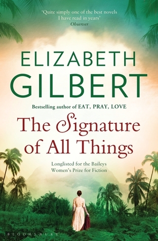 The Signature of All Things book by Elizabeth Gilbert