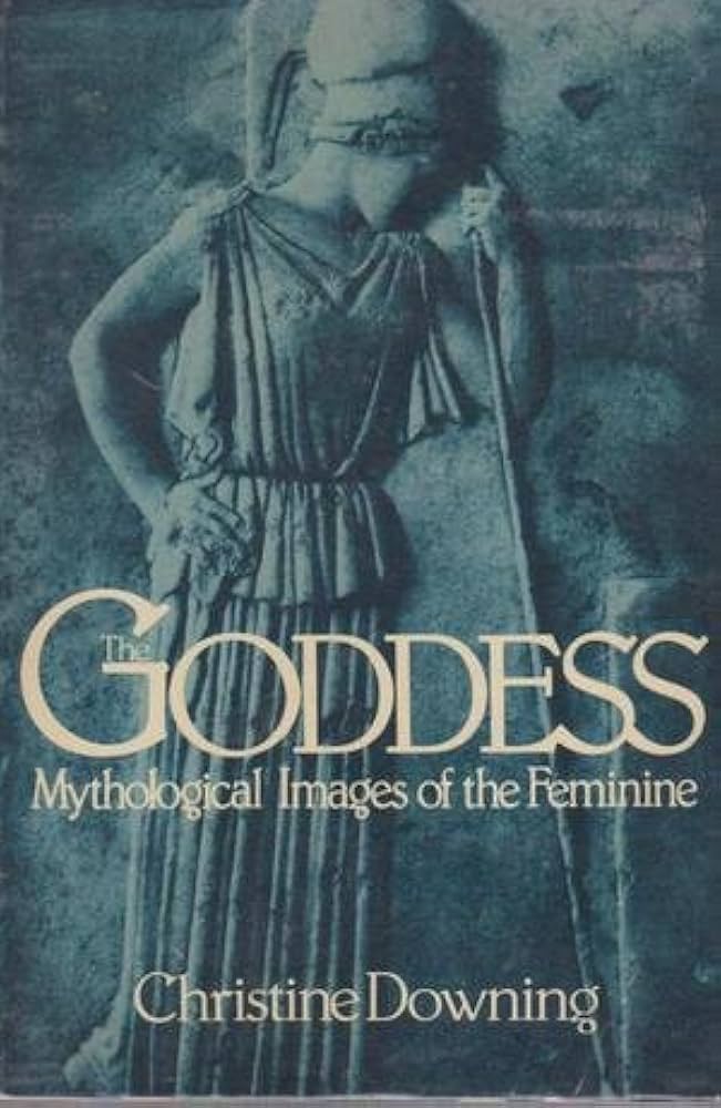 Goddess: Mythological Images of the Feminine