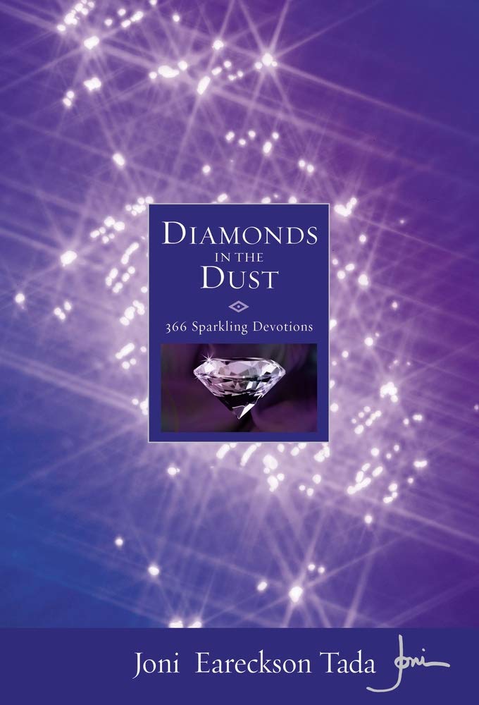 Diamonds in the Dust: 366 Sparkling Devotions Book by Joni Eareckson Tada