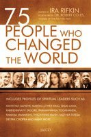 75 People Who Changed the World book by Ira Rifkin