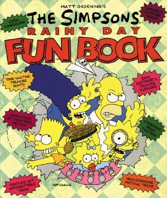 The Simpsons Rainy Day Fun Book : An Activity Book for All Ages