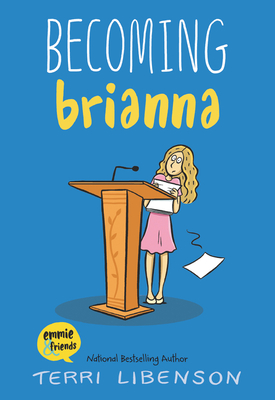 Becoming Brianna book by Terri Libenson