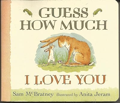 Guess How Much I Love You Board book by Sam McBratney