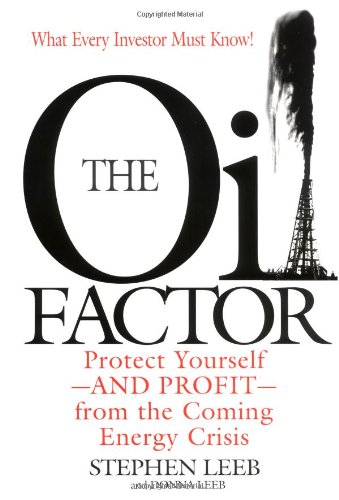 The Oil Factor by Stephen Leeb
