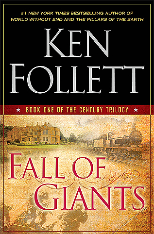 The Century Trilogy #1: Fall of Giants book by Ken Follett