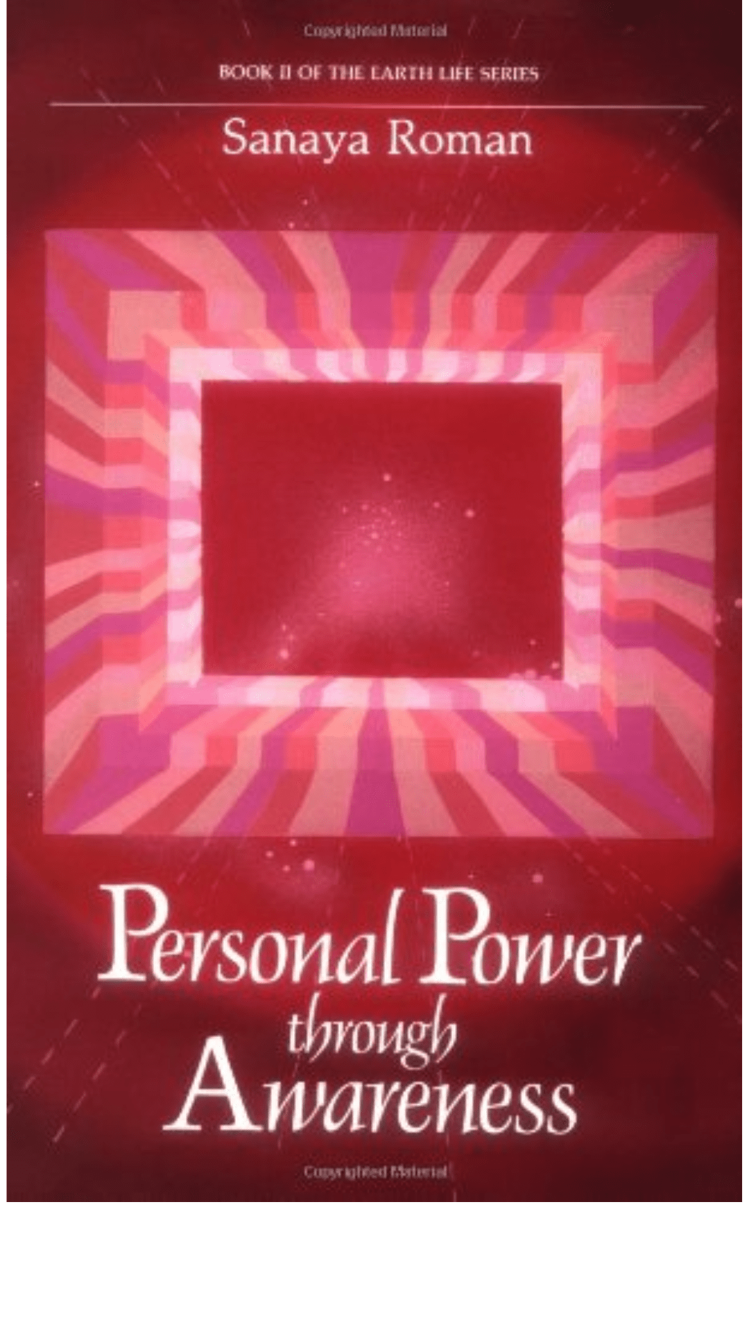 Personal Power Through Awareness: A Guidebook for Sensitive People