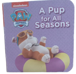 Paw Patrol : A Pup For All Seasons