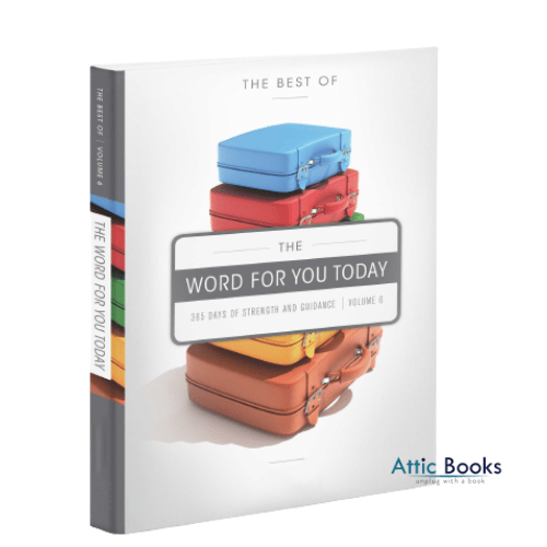 The Best of the word for you Today: Volume 6