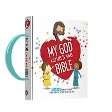 My God Loves Me Bible: Board book