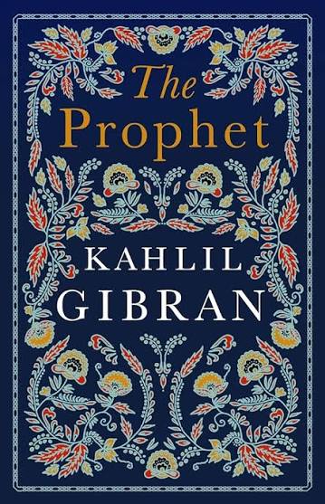 The Prophet Book by Kahlil Gibran