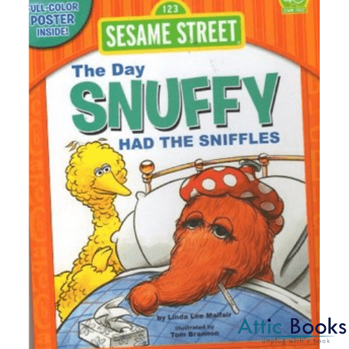 The Day Snuffy Had The Sniffles (Sesame Street)