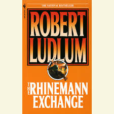 The Rhinemann Exchange book by Robert Ludlum