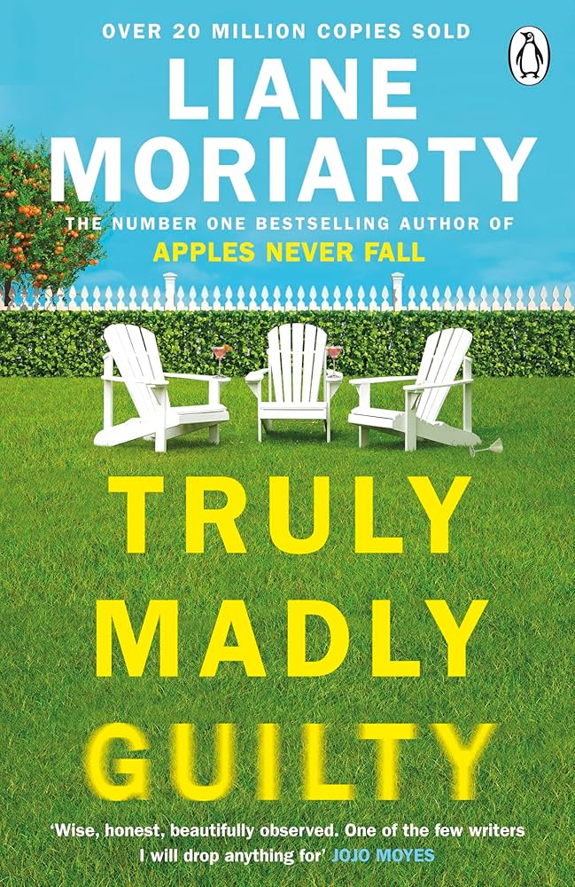 Truly Madly Guilty book by Liane Moriarty