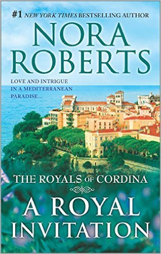 A Royal Invitation: The Playboy Prince/Cordina's Crown Jewel book by Nora Roberts