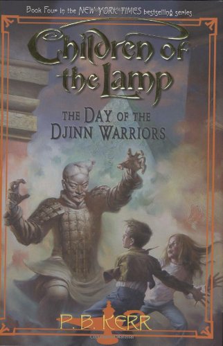 Children of the Lamp #4: The Day of the Djinn Warriors book by P.B. Kerr