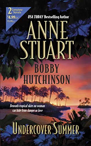 Undercover Summer by Anne Stuart