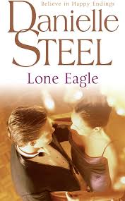 Lone Eagle book by Danielle Steel