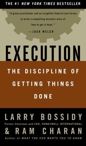 Execution: The Discipline of Getting Things Done book by Larry Bossidy , Ram Charan