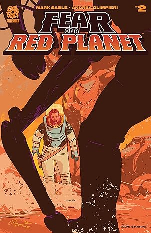 Fear of a Red Planet #2 by Mark Sable