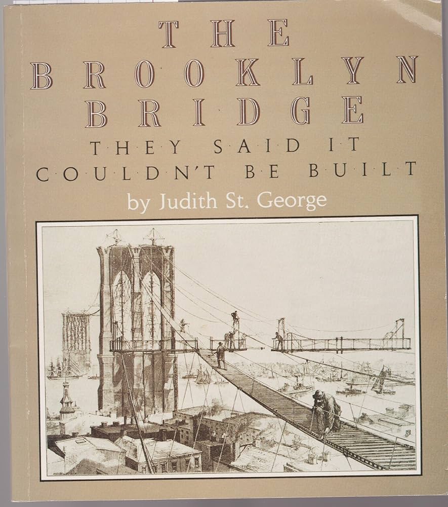 The Brooklyn Bridge by Judith St. George