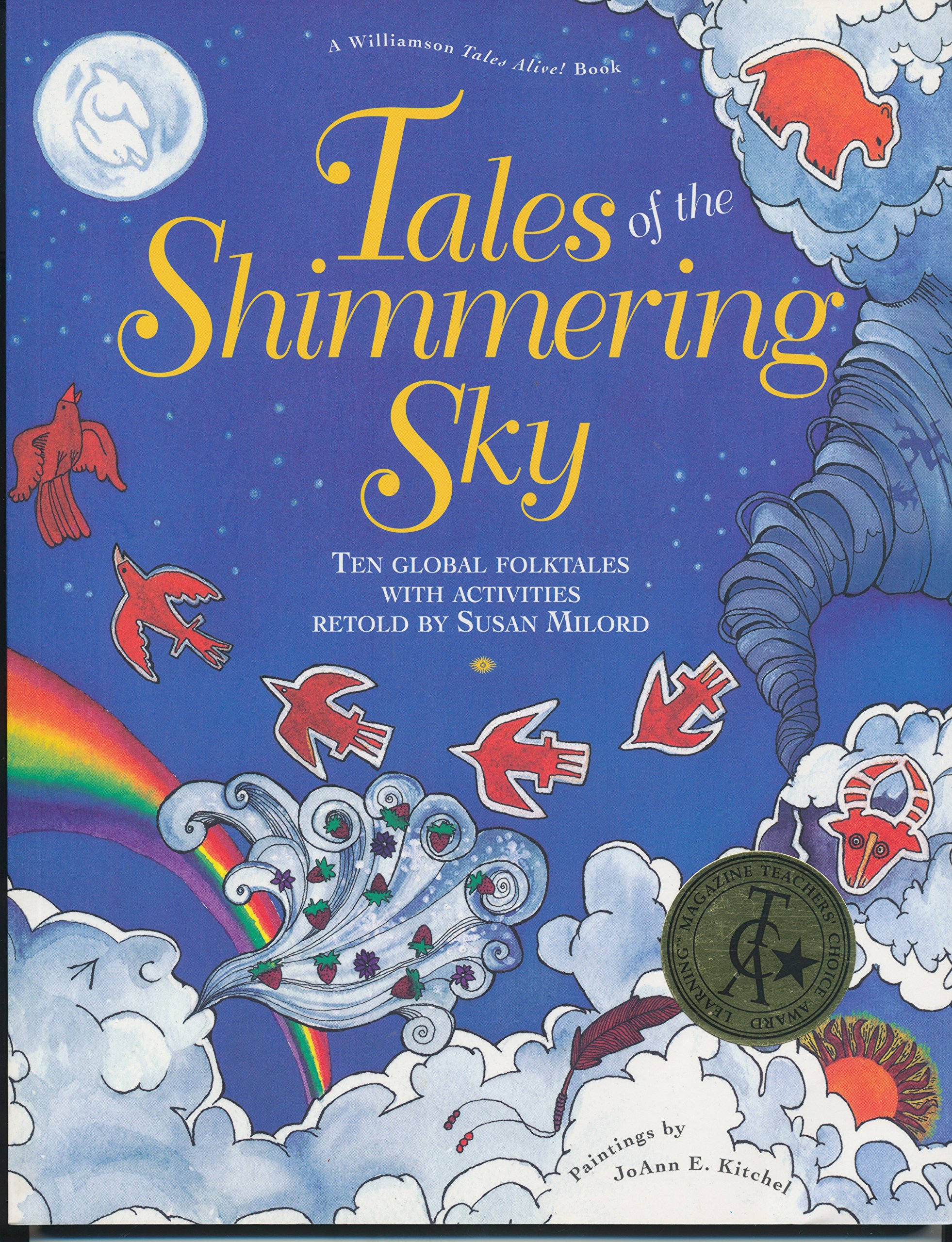 Tales of the Shimmering Sky: Ten Global Folktales With Activities book by Susan Milord