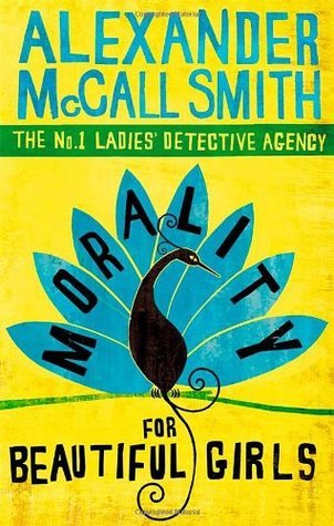 Morality for Beautiful Girls book by Alexander McCall Smith
